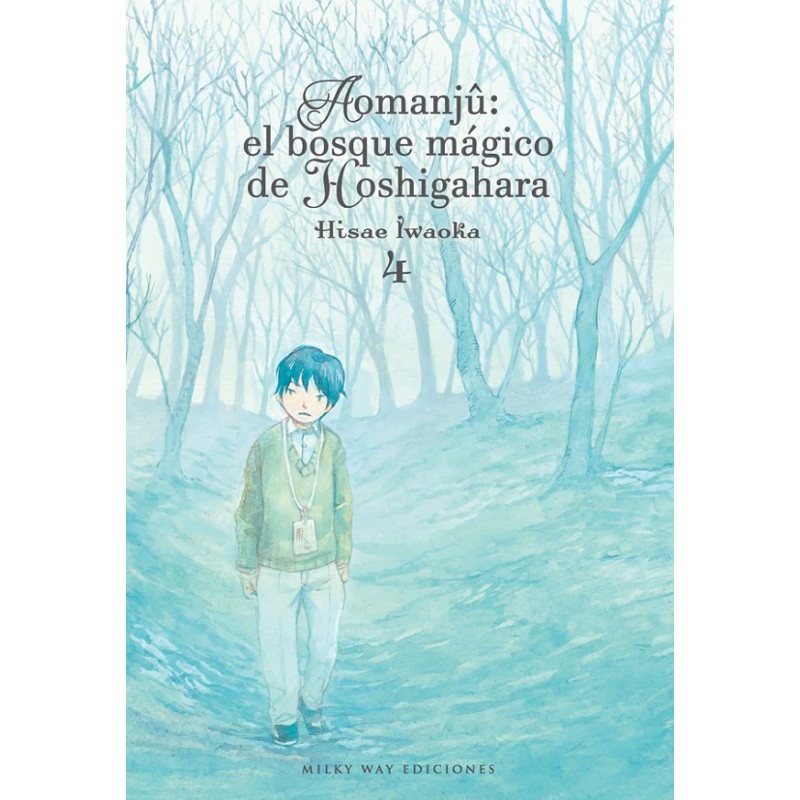 AOMANJU: EL BOSQUE MAGICO DE HOSHIGAHARA Nº4