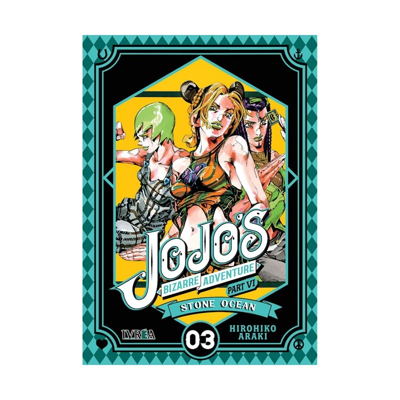 JOJO´S BIZARRE ADVENTURE PARTE 6: STONE OCEAN VOLUMEN 03