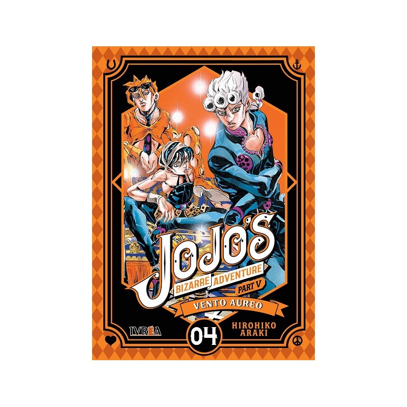 JOJO´S BIZARRE ADVENTURE PARTE 5: VENTO AUREO VOLUMEN 04