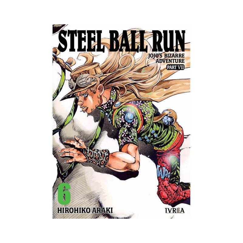 JOJO´S BIZARRE ADVENTURE PARTE 7: STEEL BALL RUN VOLUMEN 06