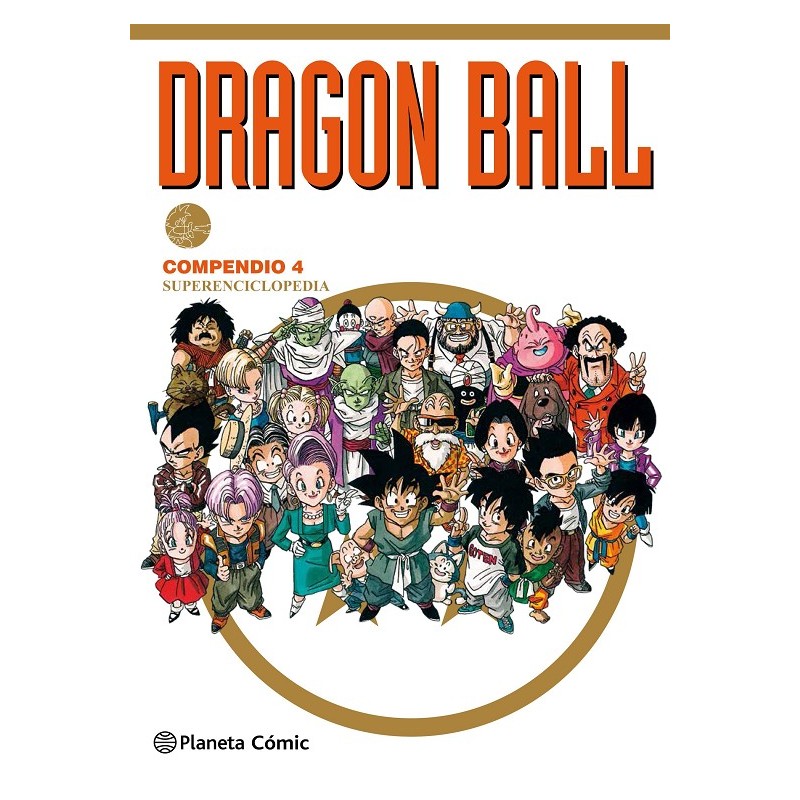 DRAGON BALL COMPENDIO 4: SUPERENCICLOPEDIA