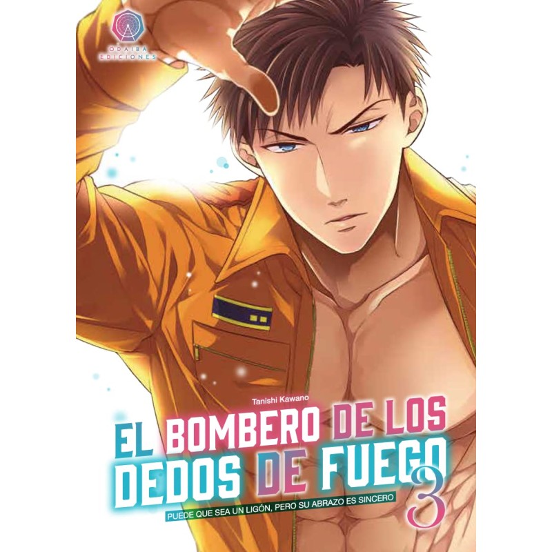 EL BOMBERO DE LOS DEDOS DE FUEGO Nº3