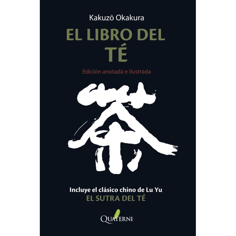 EL LIBRO DEL TÉ (EDICION ANOTADA E ILUSTRADA)