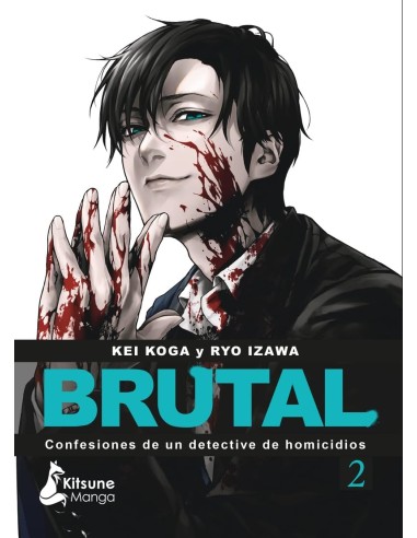 BRUTAL! CONFESIONES DE UN DETECTIVE DE HOMICIDIOS Nº02