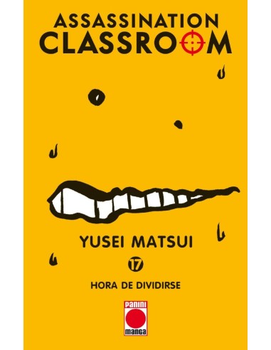 ASSASSINATION CLASSROOM Nº17: HORA DE DIVIDIRSE (REEDICION)