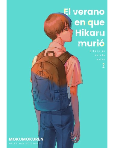 VERANO EN QUE HIKARU MURIO, EL Nº02