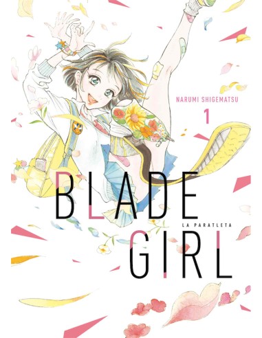 BLADE GIRL: LA PARATLETA Nº01