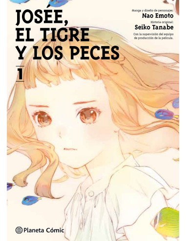 JOSEE, EL TIGRE Y LOS PECES Nº01