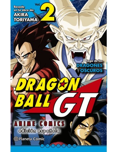 DRAGON BALL GT ANIME COMICS: Nº02 SAGA DE LOS DRAGONES OSCUR