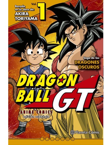 DRAGON BALL GT ANIME COMICS: Nº01 SAGA DE LOS DRAGONES OSCUR