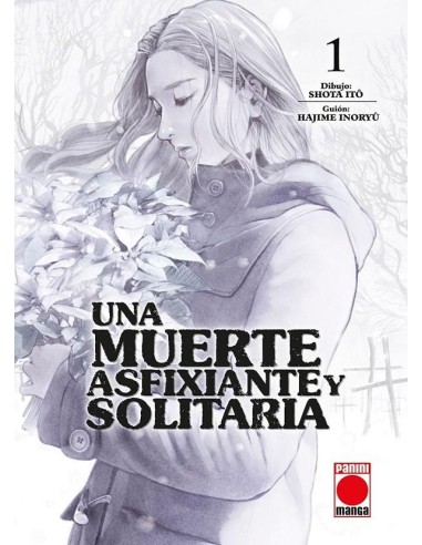 UNA MUERTE ASFIXIANTE Y SOLITARIA Nº01