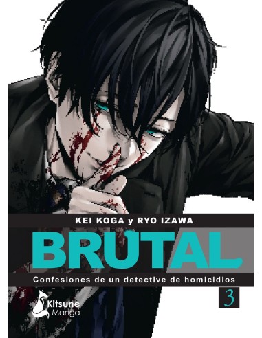 BRUTAL! CONFESIONES DE UN DETECTIVE DE HOMICIDIOS Nº03