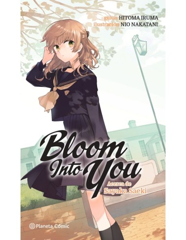 BLOOM INTO YOU Nº01(NOVELA)