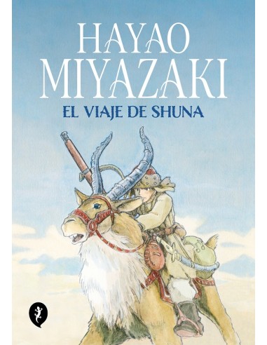 VIAJE DE SHUNA, EL (HAYAO MIYAZAKI)