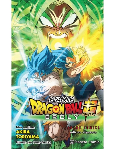 DRAGON BALL SUPER ANIME COMICS: BROLY, LA PELICULA