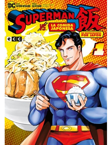 SUPERMAN VS. LA COMIDA JAPONESA: DE RESTAURANTES POR JAPON Nº01