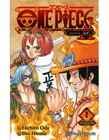 ONE PIECE: PORTGAS ACE Nº1 (NOVELA)