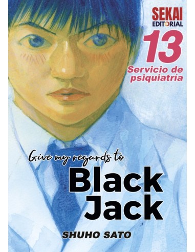 GIVE MY REGARDS TO BLACK JACK VOL.13