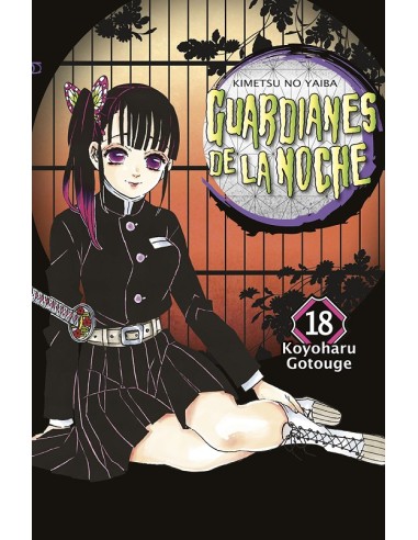 GUARDIANES DE LA NOCHE VOL.18 (DEMON SLAYER / KIMETSU NO YAIBA) REEDICION