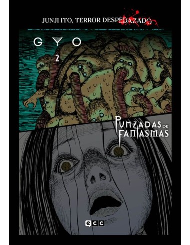 JUNJI ITO TERROR DESPEDAZADO Nº11 GYO 2 + PUNZADAS DE FANTASMAS