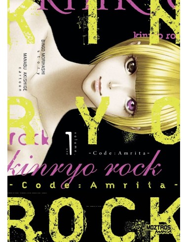 KINRYO ROCK Nº01: CODE AMRITA