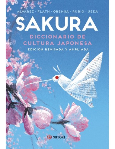 SAKURA: DICCIONARIO DE CULTURA JAPONESA (EDICION REVISADA Y AMPLIADA)