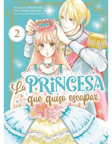 PRINCESA QUE QUISO ESCAPAR, LA Nº02