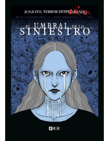 JUNJI ITO TERROR DESPEDAZADO Nº22 EL UMBRAL DE LO SINIESTRO