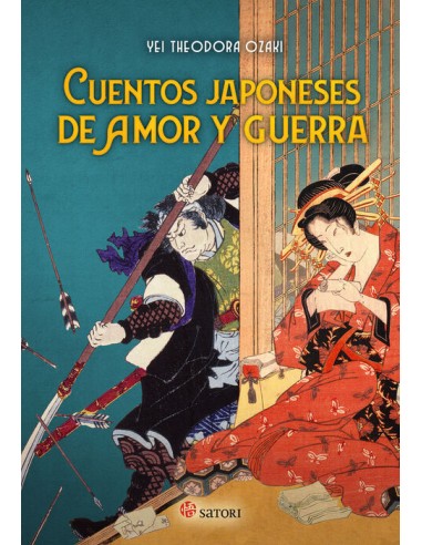 CUENTOS JAPONESES DE AMOR Y GUERRA