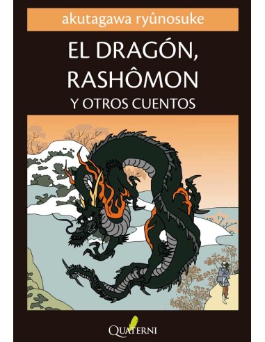 EL DRAGON RASHOMON Y OTROS CUENTOS