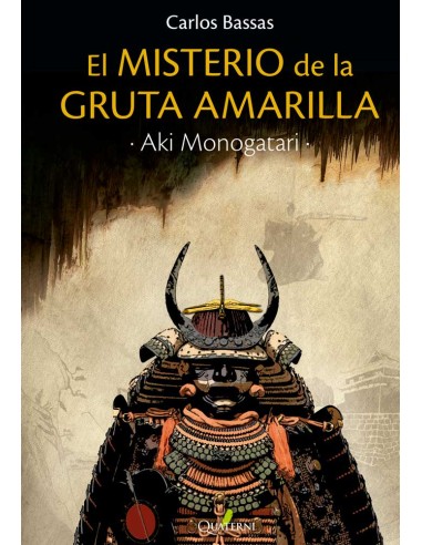 EL MISTERIO DE LA GRUTA AMARILLA (SERIE AKI MONOGATARI 2)