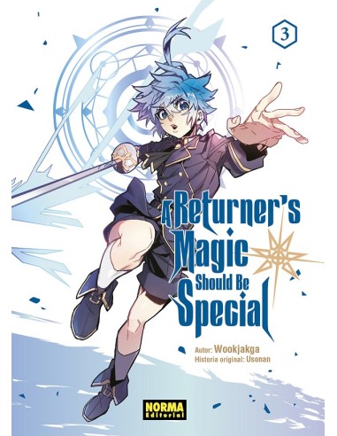 A RETURNER''S MAGIC SHOULD BE SPECIAL Nº03