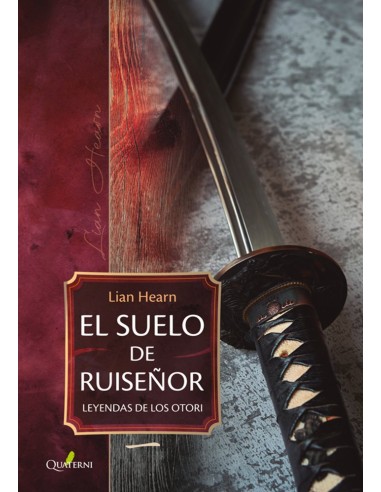 EL SUELO DE RUISEÑOR (LEYENDAS DE LOS OTORI 1)