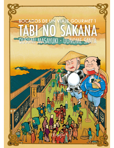 TABI NO SAKANA 1. BOCADOS DE UN VIAJE GOURMET