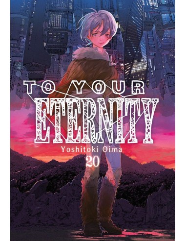 TO YOUR ETERNITY Nº20