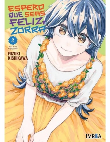 ESPERO QUE SEAS FELIZ, ZORRA Nº02