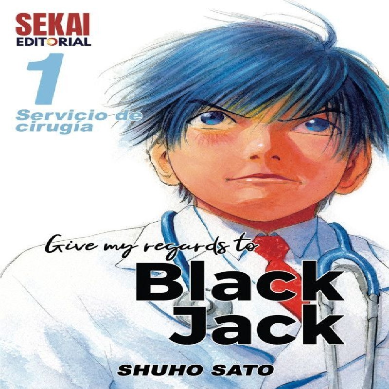 GIVE MY REGARDS TO BLACK JACK VOL,1