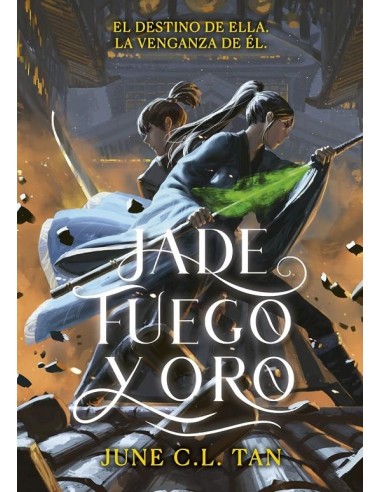 JADE, FUEGO Y ORO