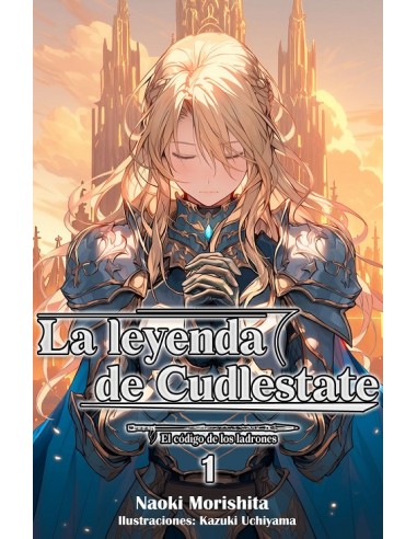 LEYENDA DE CUDLESTATE, LA (NOVELA LIGERA)