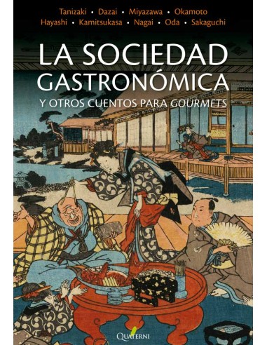 LA SOCIEDAD GASTRONÓMICA Y OTROS CUENTOS PARA GOURMETS