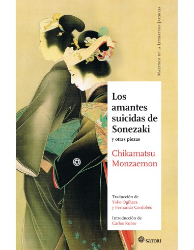 LOS AMANTES SUICIDAS DE SONEZAKI Y OTRAS PIEZAS