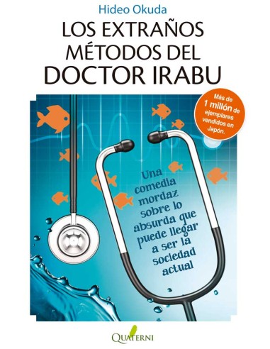 LOS EXTRAÑOS METODOS DEL DOCTOR IRABU