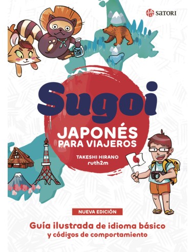 SUGOI: JAPONES PARA VIAJEROS (NUEVA EDICION)