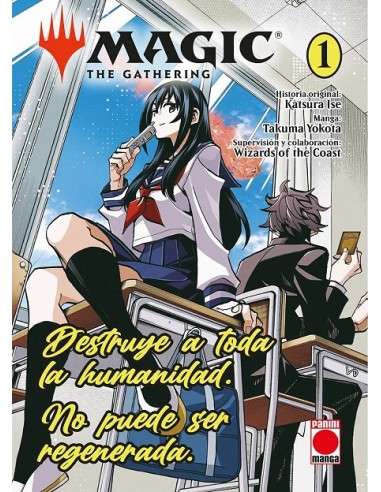 MAGIC: THE GATHERING (DESTRUYE A TODA LA HUMANIDAD) Nº 01