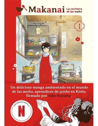 MAKANAI: LA COCINERA DE LAS MAIKO Nº01