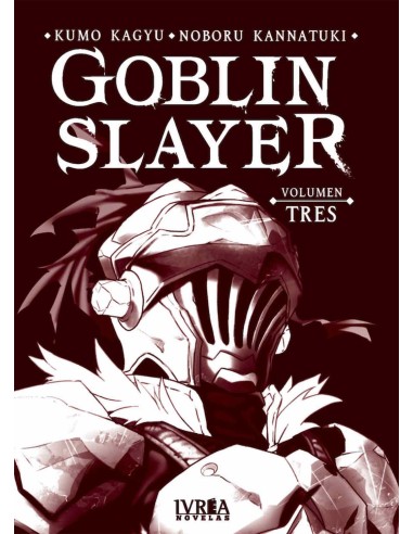 GOBLIN SLAYER VOL,3 (NOVELA)