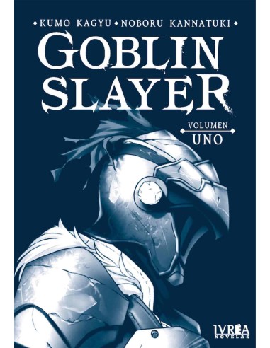 GOBLIN SLAYER VOL,1 (NOVELA)