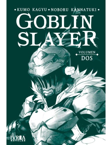 GOBLIN SLAYER VOL,2 (NOVELA)