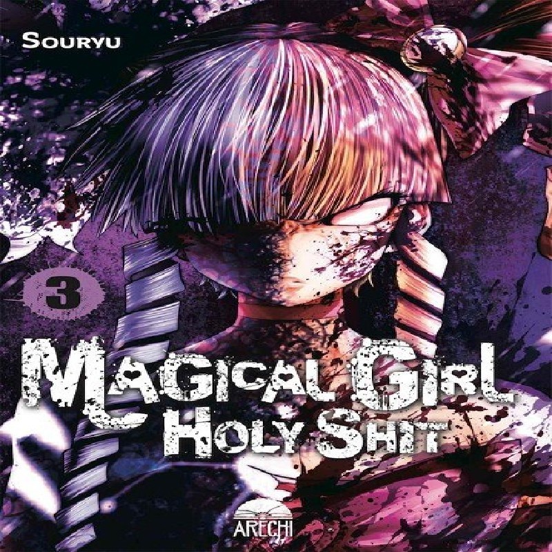 MAGICAL GIRL HOLY SHIT Nº03