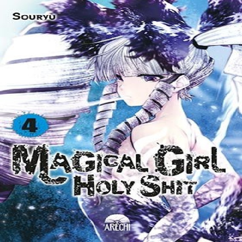 MAGICAL GIRL HOLY SHIT Nº04